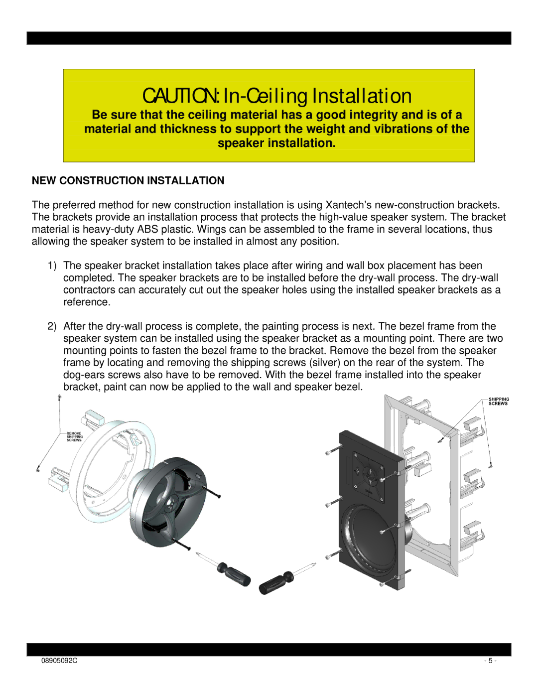 Xantech XA8W, XB8W, XB65CS, XB8C, XA65W, XA8C, XA65CS, XB525W, XB65W, XB525C NEW Construction Installation 