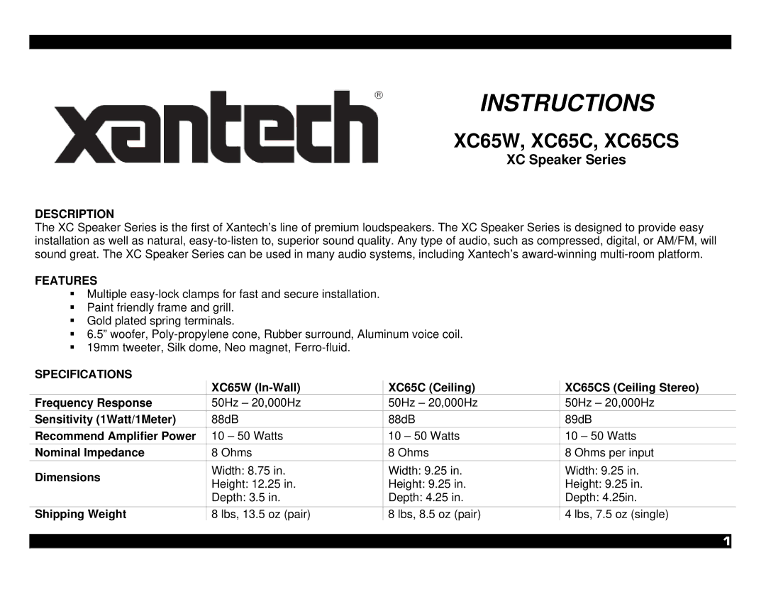 Xantech XC65W, XC65CS specifications Description, Features, Specifications 