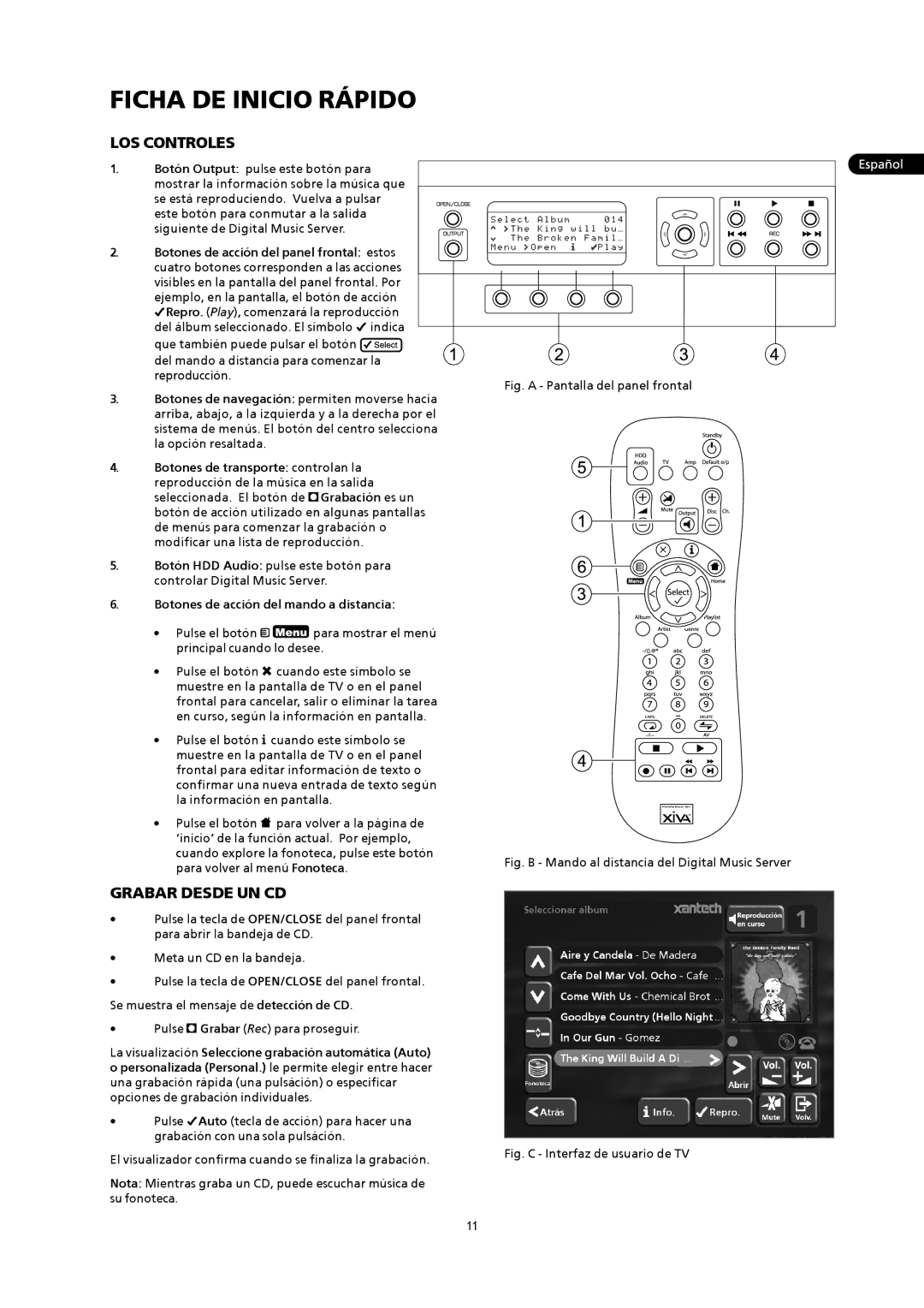 Xantech XMusic manual Ficha DE Inicio Rápido, LOS Controles, Grabar Desde UN CD, Botones de acción del mando a distancia 