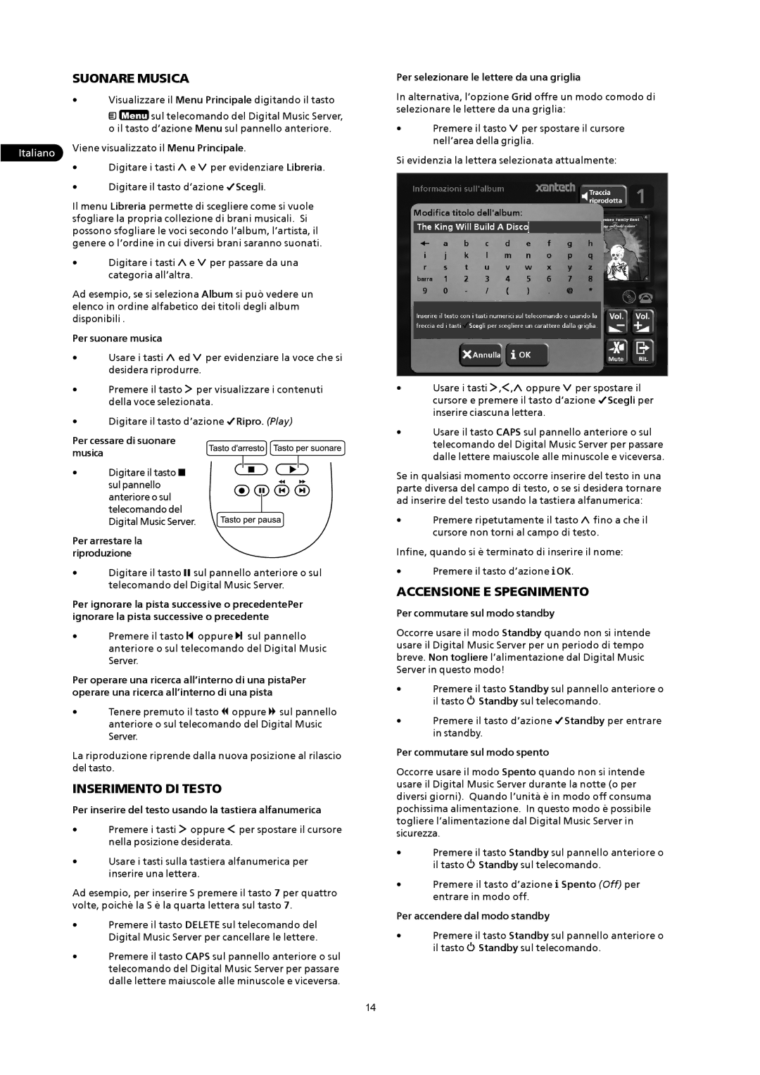 Xantech XMusic manual Suonare Musica, Inserimento DI Testo, Accensione E Spegnimento 