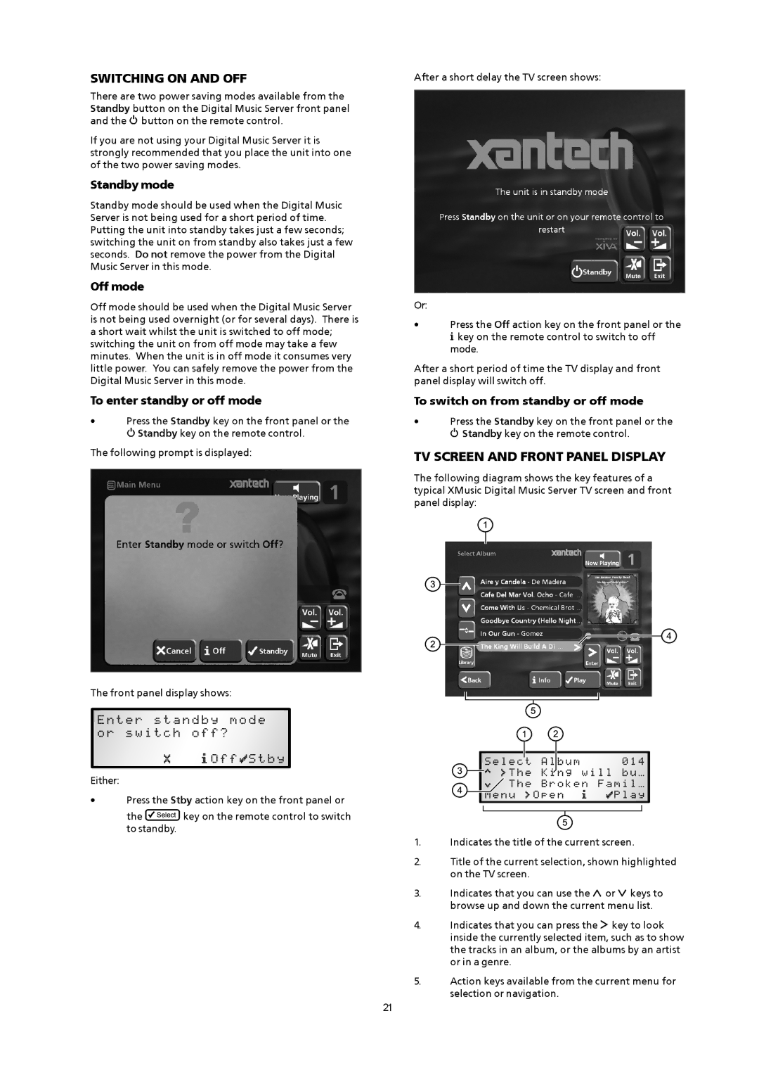 Xantech XMusic manual TV Screen and Front Panel Display, Standby mode, Off mode, To enter standby or off mode 