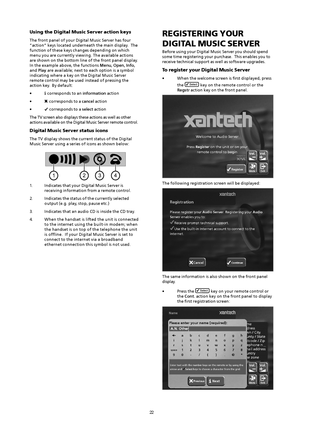 Xantech XMusic manual Registering Your Digital Music Server, Using the Digital Music Server action keys 