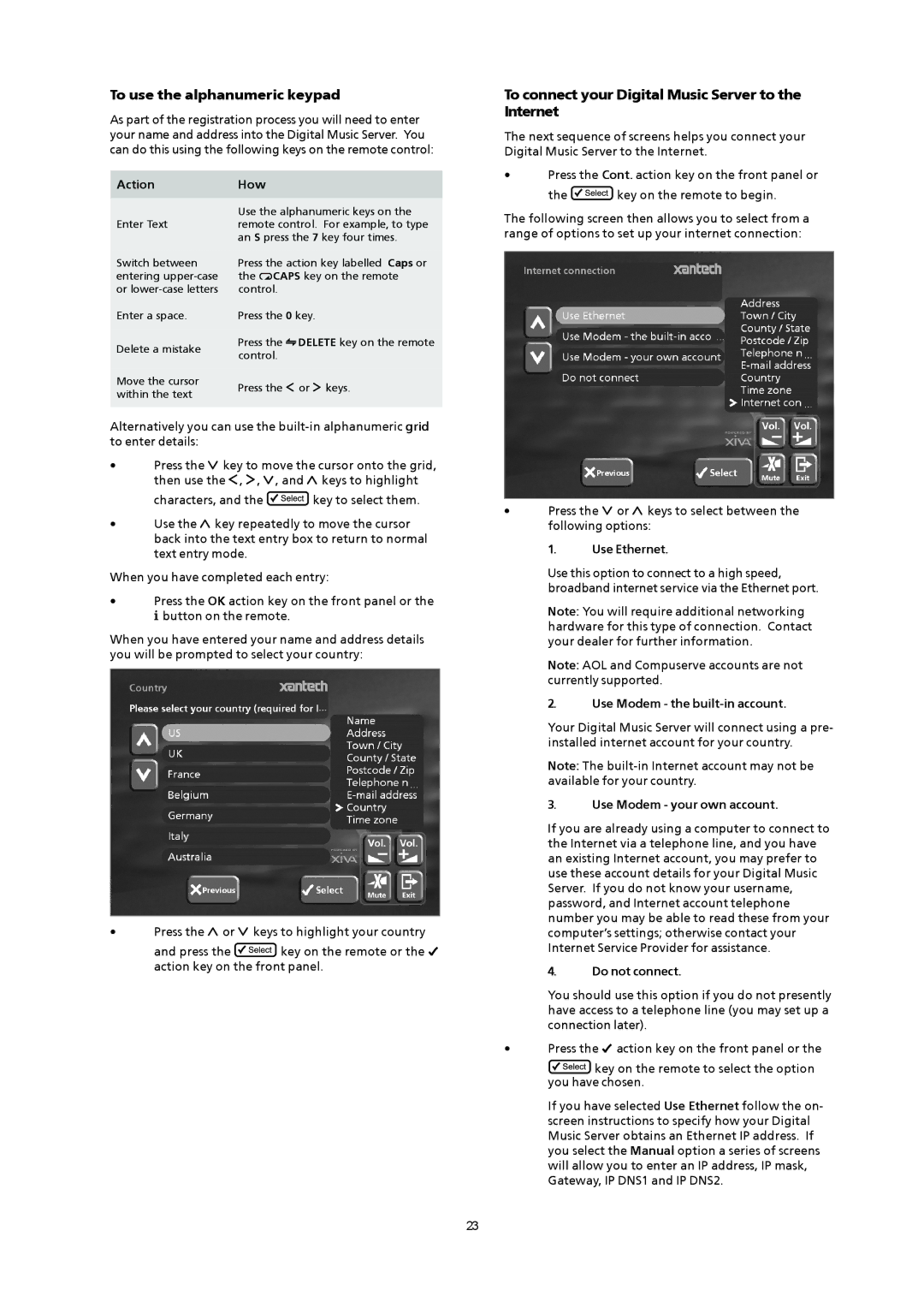 Xantech XMusic manual To use the alphanumeric keypad, To connect your Digital Music Server to the Internet 