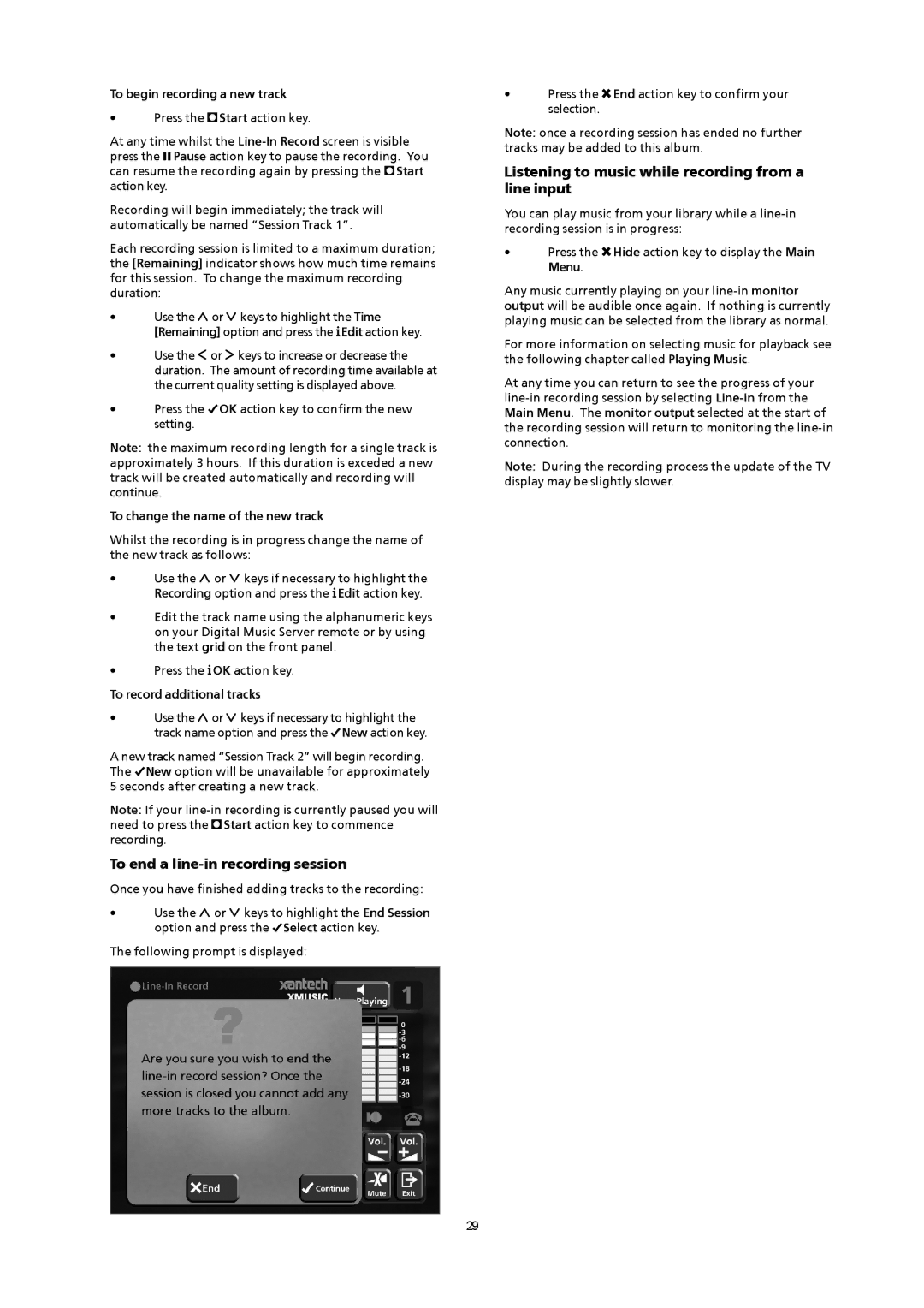 Xantech XMusic manual To end a line-in recording session, Listening to music while recording from a line input 