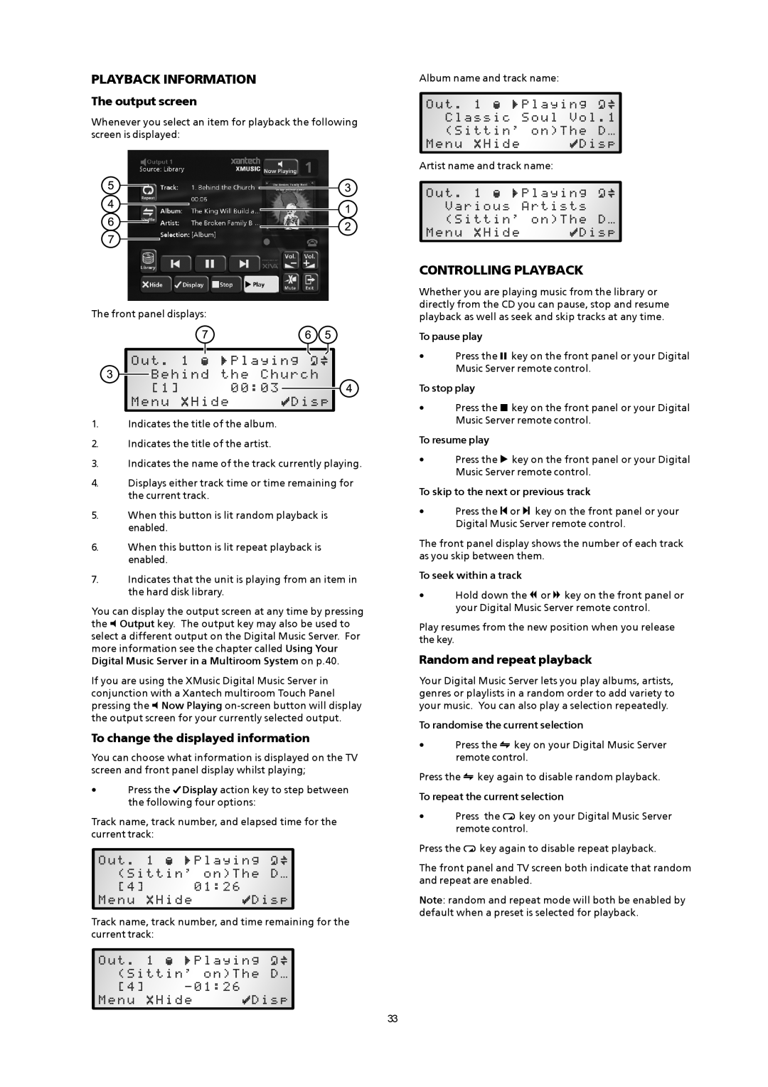 Xantech XMusic manual Playback Information, Controlling Playback, Output screen, To change the displayed information 