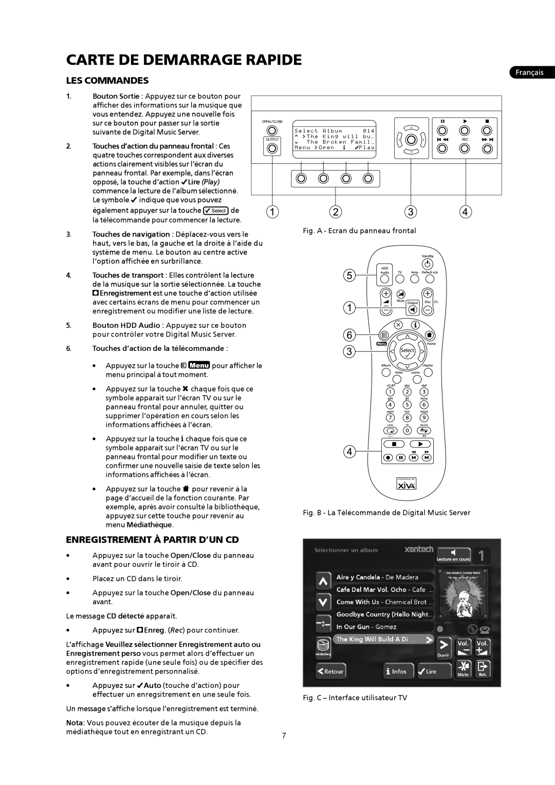 Xantech XMusic manual Carte DE Demarrage Rapide, LES Commandes, Enregistrement À Partir D’UN CD 