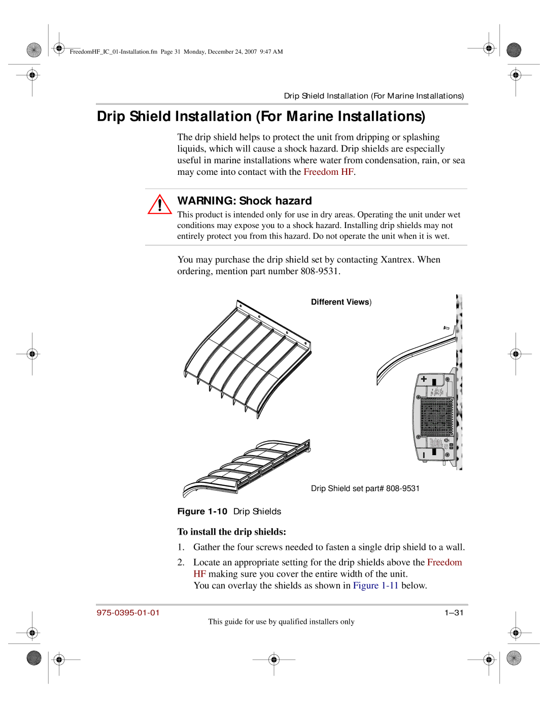 Xantrex Technology 1800, 1000 manual Drip Shield Installation For Marine Installations, To install the drip shields 