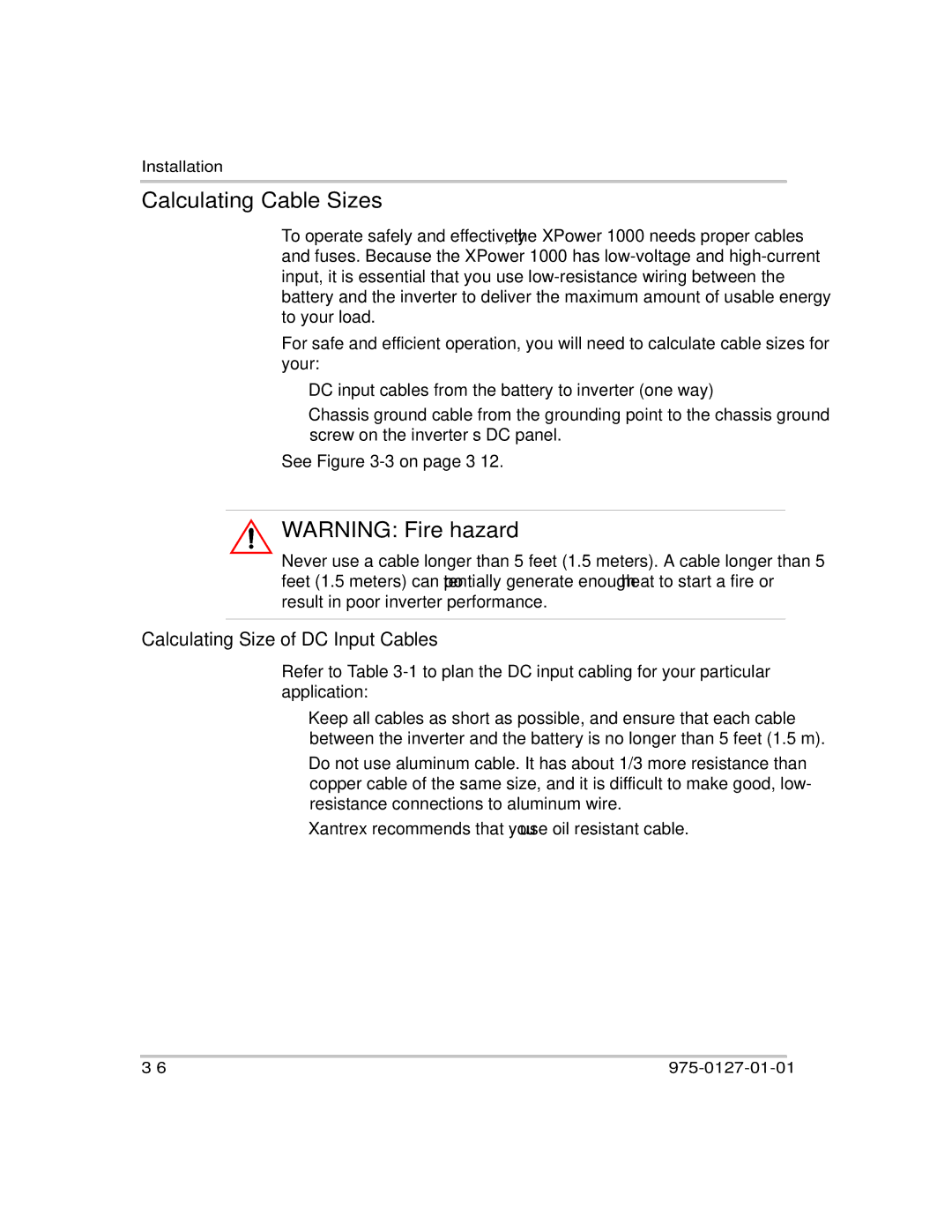 Xantrex Technology 1000 manual Calculating Cable Sizes, Calculating Size of DC Input Cables 