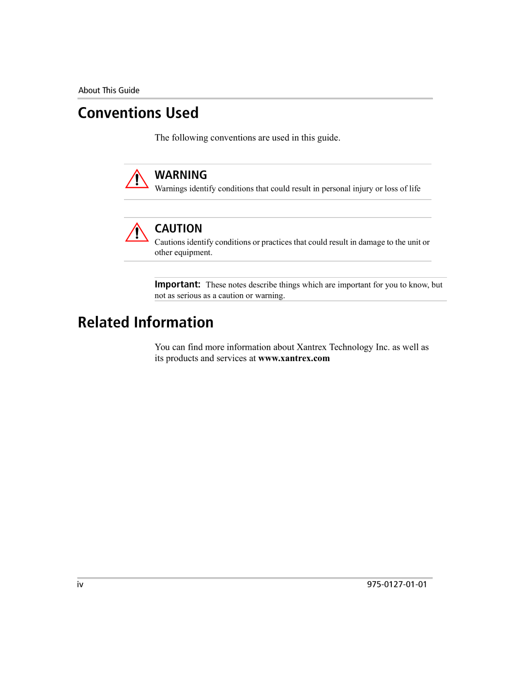 Xantrex Technology 1000 manual Conventions Used, Related Information 