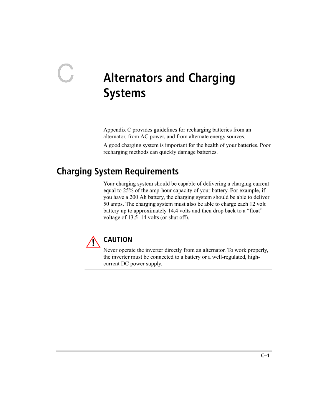 Xantrex Technology 1000 manual Alternators and Charging Systems, Charging System Requirements 