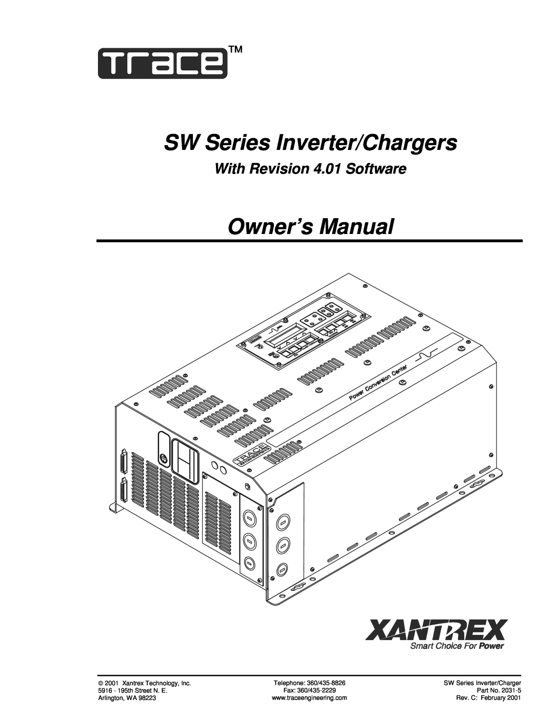 Xantrex Technology 120 VAC/60 owner manual With Revision 4.01 Software, SW Series Inverter/Chargers, Owner’s Manual 