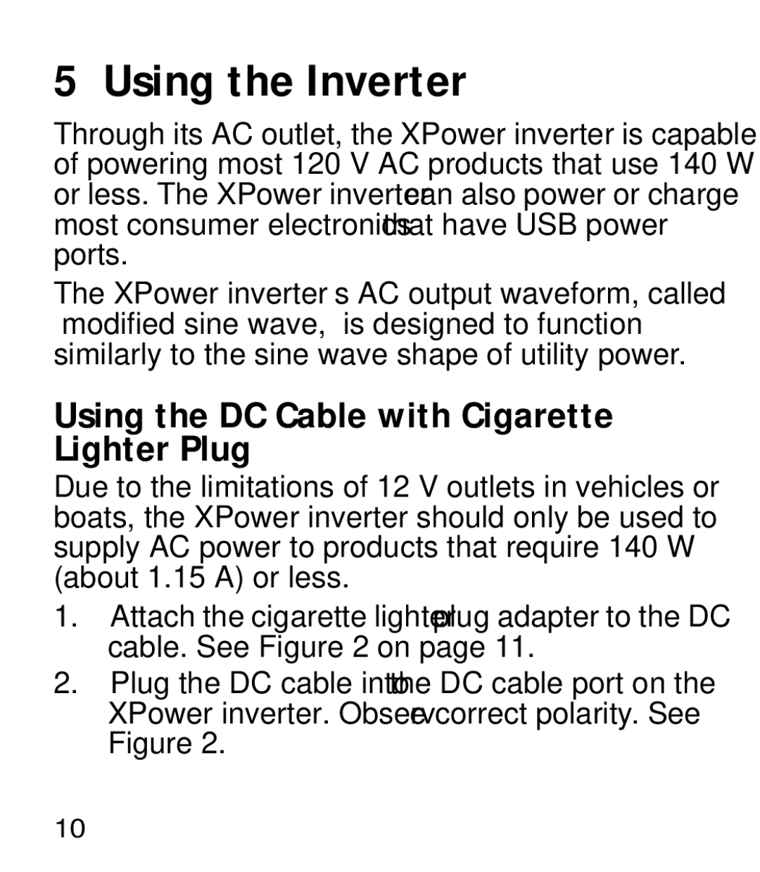 Xantrex Technology 175 manual Using the Inverter, Using the DC Cable with Cigarette Lighter Plug 