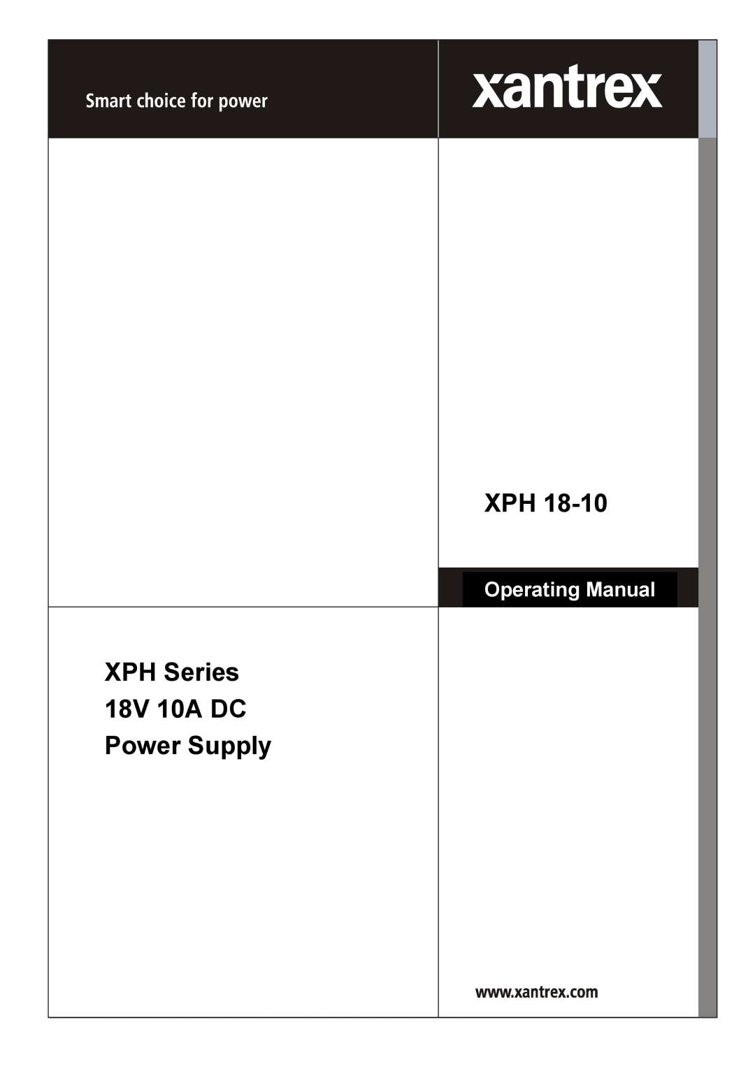 Xantrex Technology manual XPH Series 18V 10A DC Power Supply, Operating Manual 