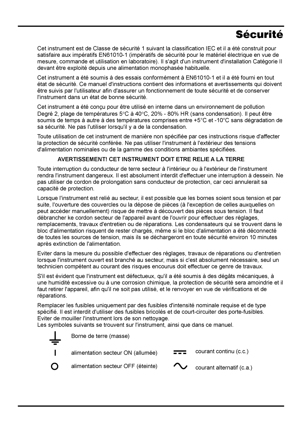 Xantrex Technology 18V 10A manual Sécurité, AVERTISSEMENT! CET Instrument Doit Etre Relie a LA Terre 