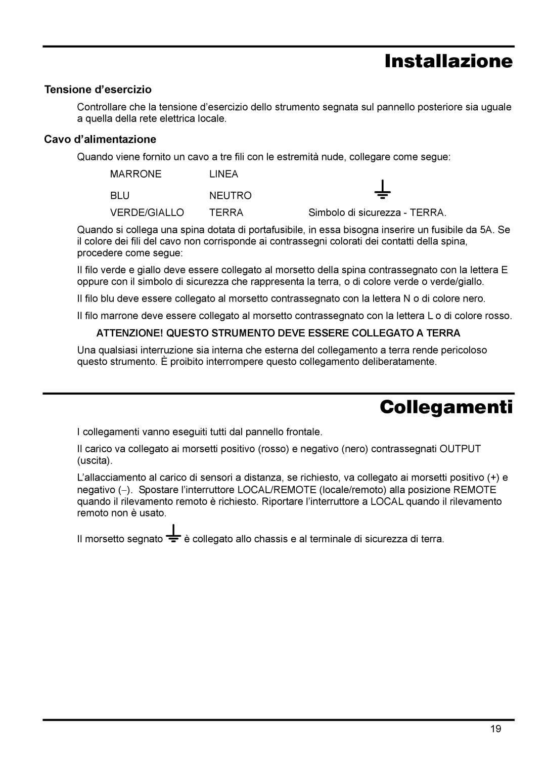 Xantrex Technology 18V 10A manual Installazione, Collegamenti, Tensione d’esercizio, Cavo d’alimentazione 