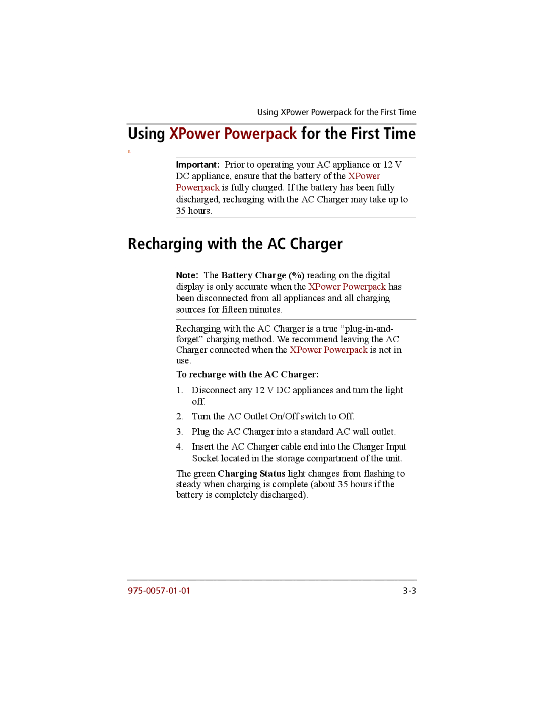 Xantrex Technology 200 manual Recharging with the AC Charger, To recharge with the AC Charger 