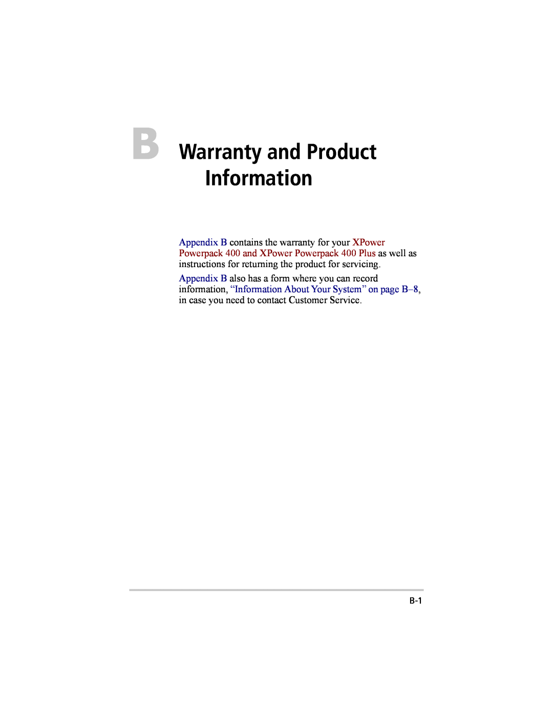 Xantrex Technology 200 manual B Warranty and Product Information 