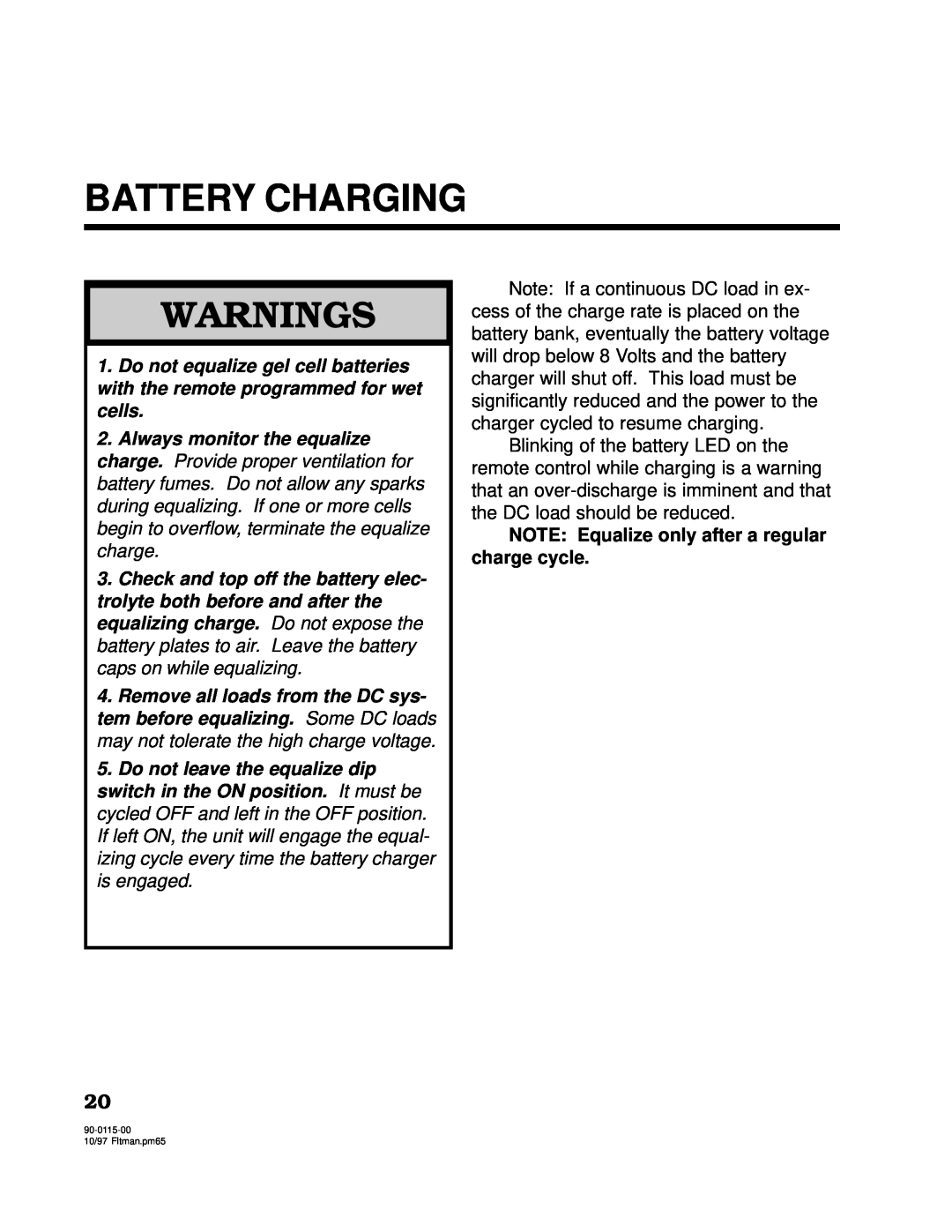 Xantrex Technology 2500, 2000 owner manual Battery Charging, Warnings, NOTE: Equalize only after a regular charge cycle 