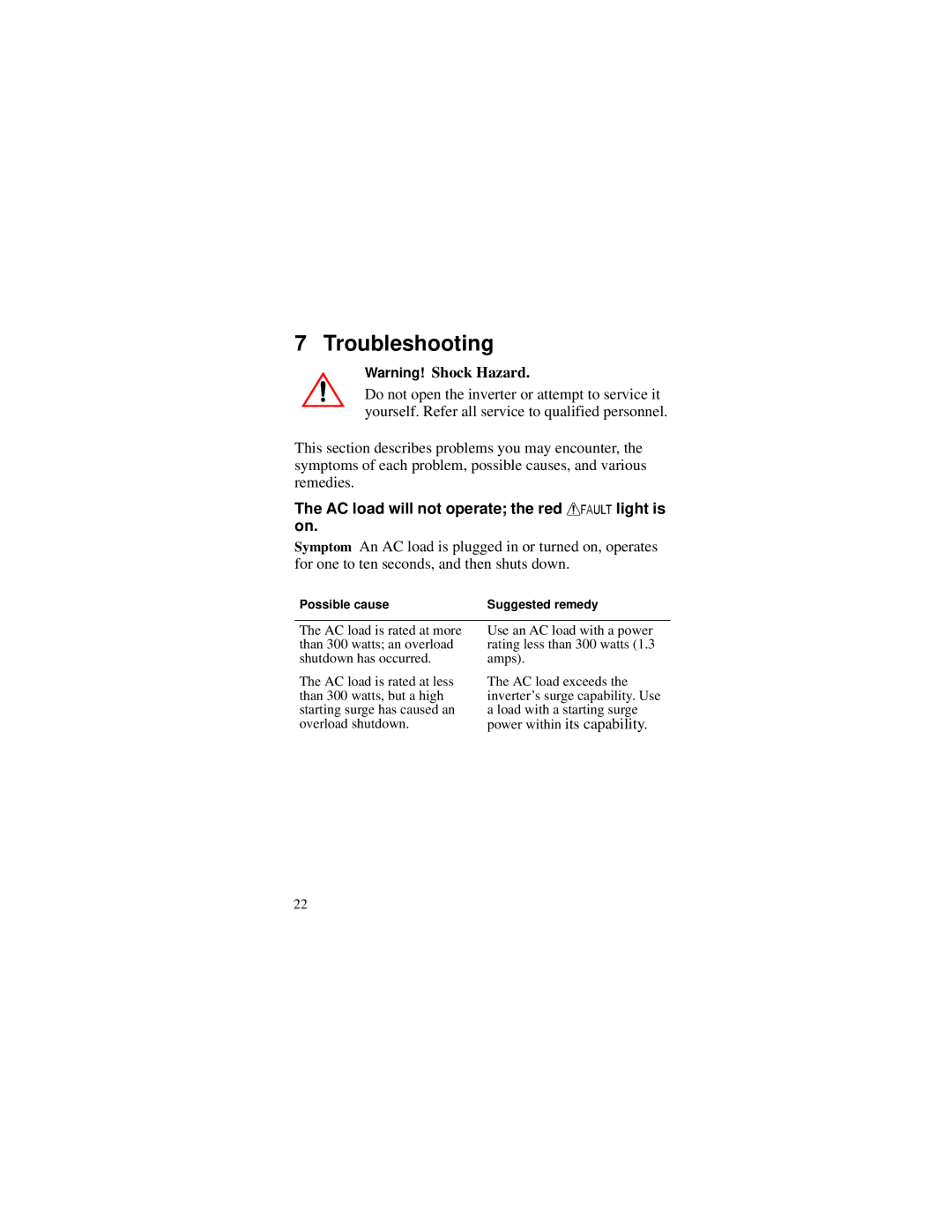 Xantrex Technology 300 manual Troubleshooting, AC load will not operate the red light is on 