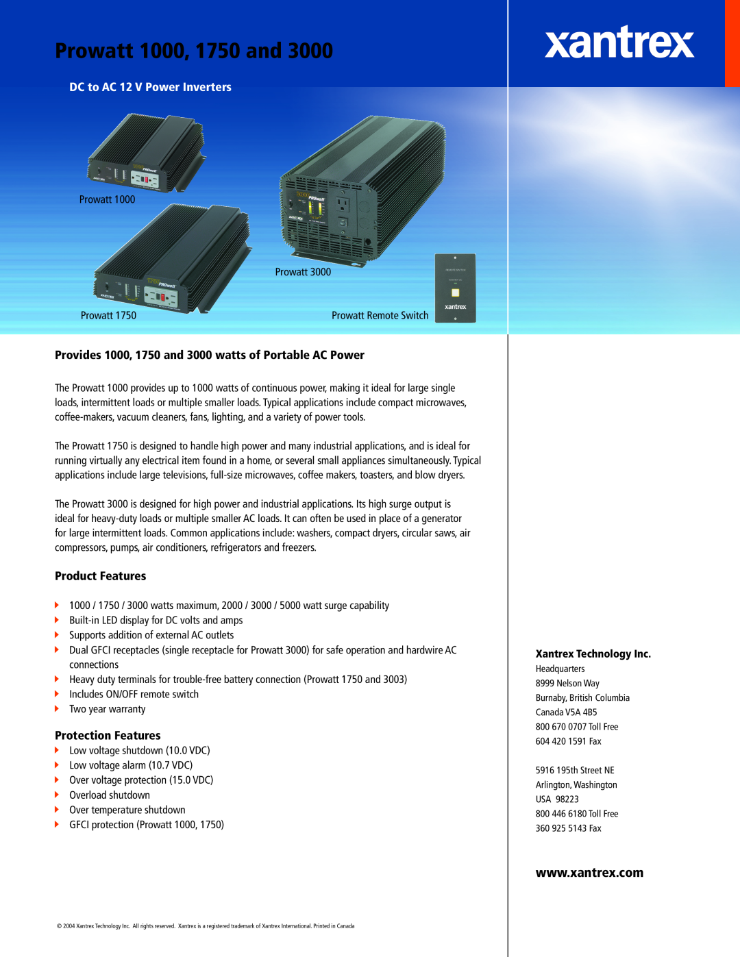 Xantrex Technology PROwatt 1000, 3000 warranty Prowatt 1000, 1750 and, DC to AC 12 V Power Inverters, Product Features 