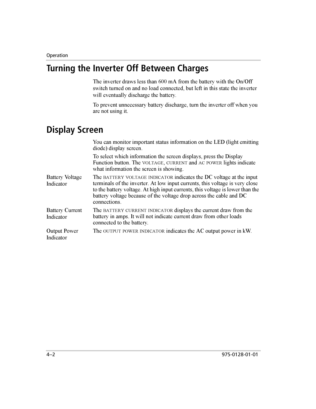 Xantrex Technology 3000 manual Turning the Inverter Off Between Charges, Display Screen 