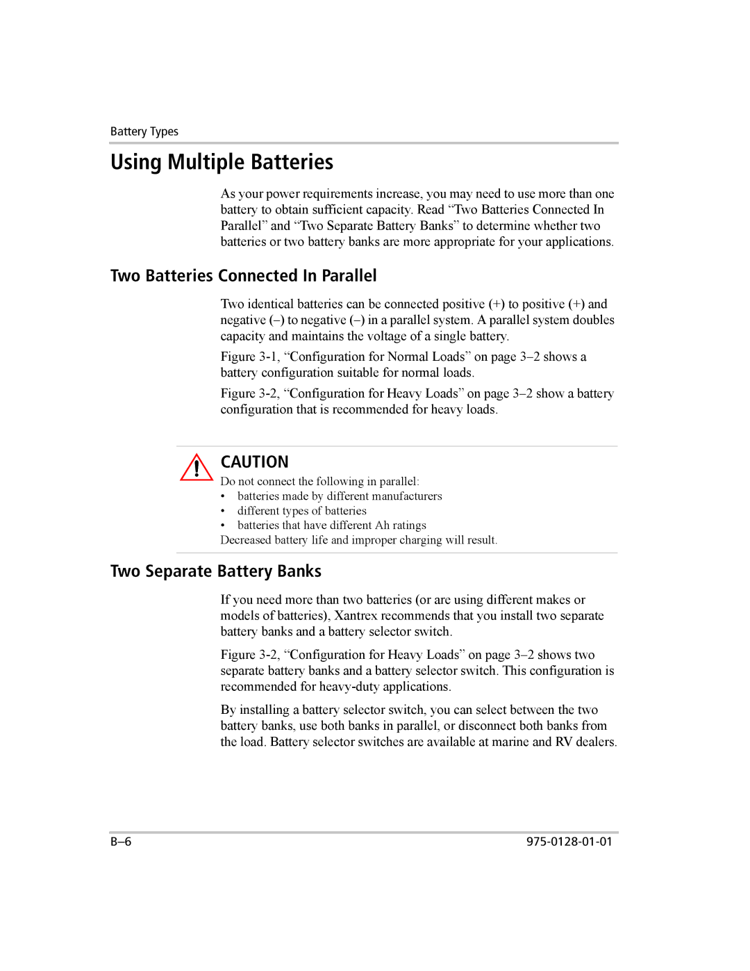 Xantrex Technology 3000 manual Using Multiple Batteries, Two Batteries Connected In Parallel, Two Separate Battery Banks 