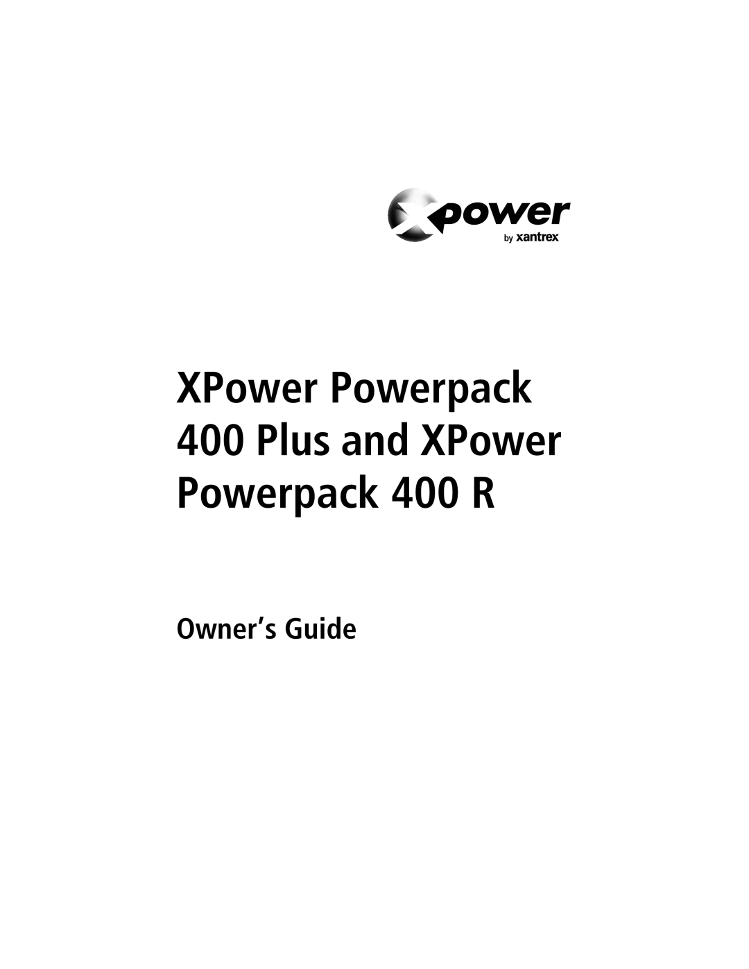 Xantrex Technology 400 Plus, 400 R manual Powerpack 400 R, Owner’s Guide 