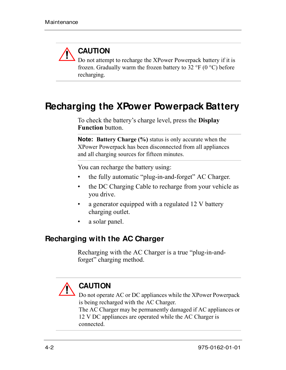 Xantrex Technology 400R manual Recharging the XPower Powerpack Battery, Recharging with the AC Charger, Function button 