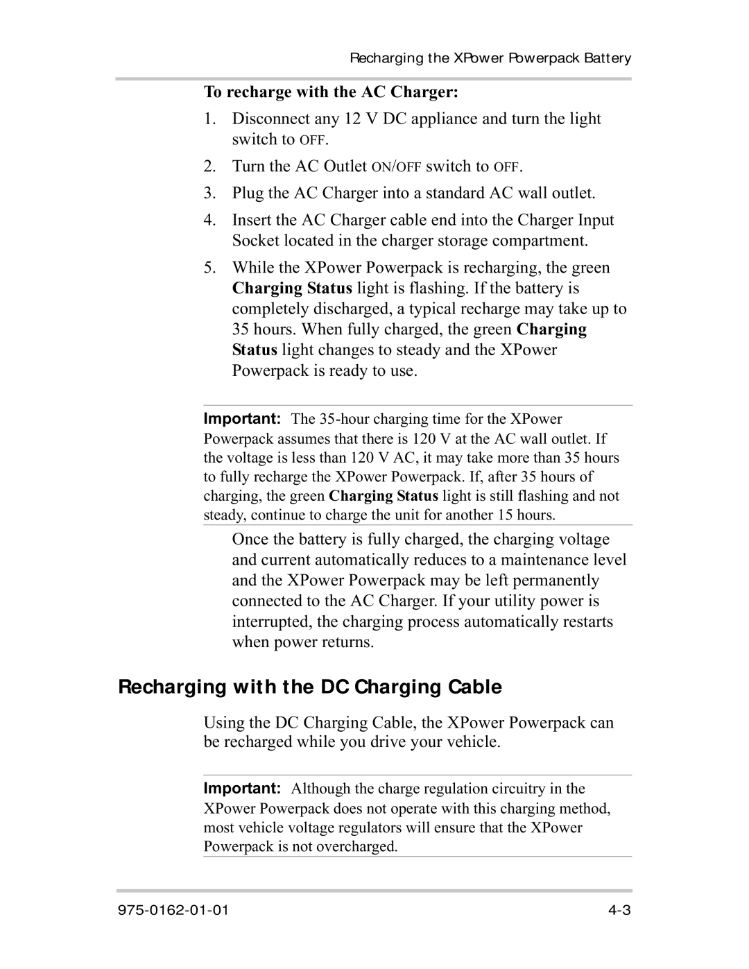 Xantrex Technology 400R manual Recharging with the DC Charging Cable, To recharge with the AC Charger 