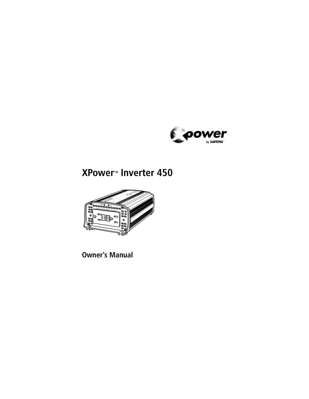 Xantrex Technology 450 owner manual XPower Inverter 