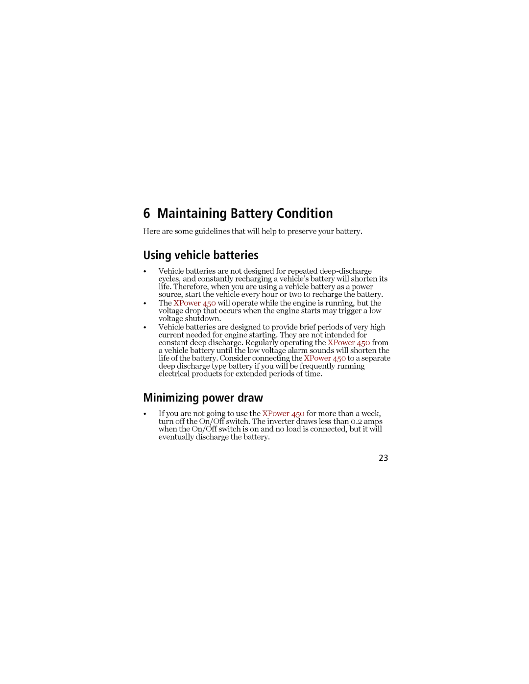 Xantrex Technology 450 owner manual Maintaining Battery Condition, Using vehicle batteries, Minimizing power draw 