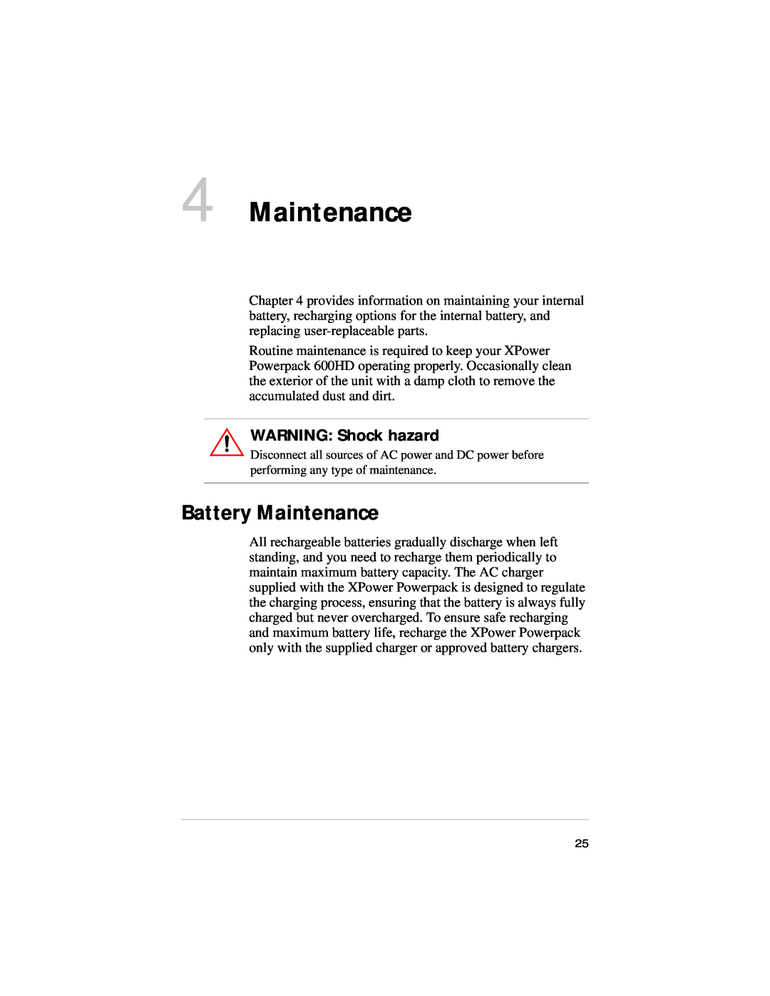 Xantrex Technology 600HD manual Battery Maintenance, WARNING Shock hazard 