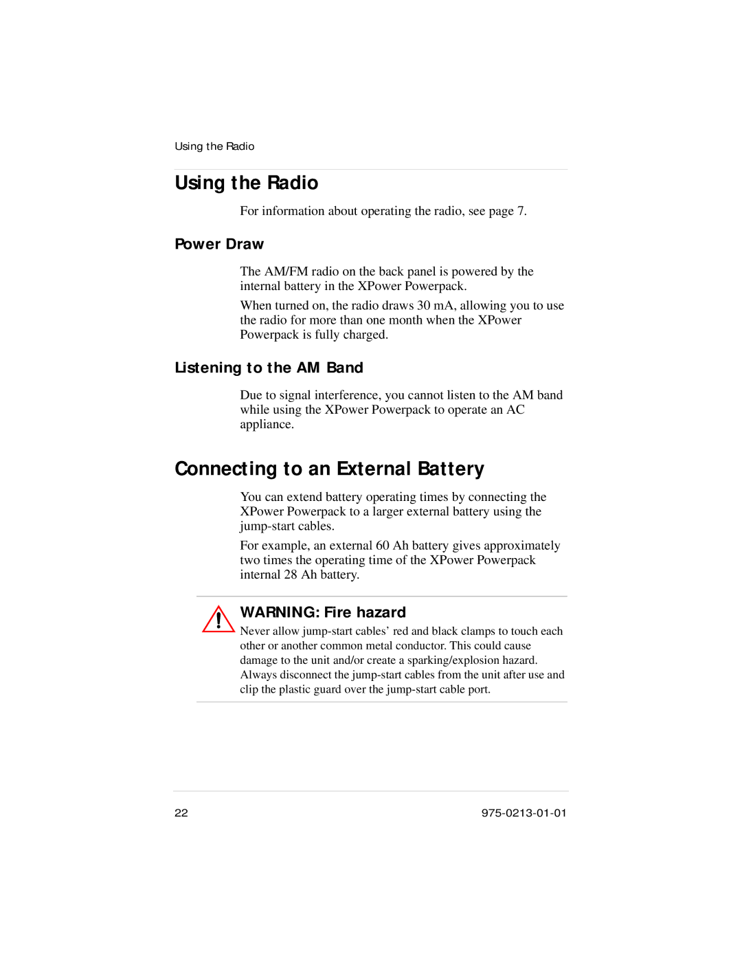 Xantrex Technology 600HD manual Using the Radio, Connecting to an External Battery, Power Draw, Listening to the AM Band 