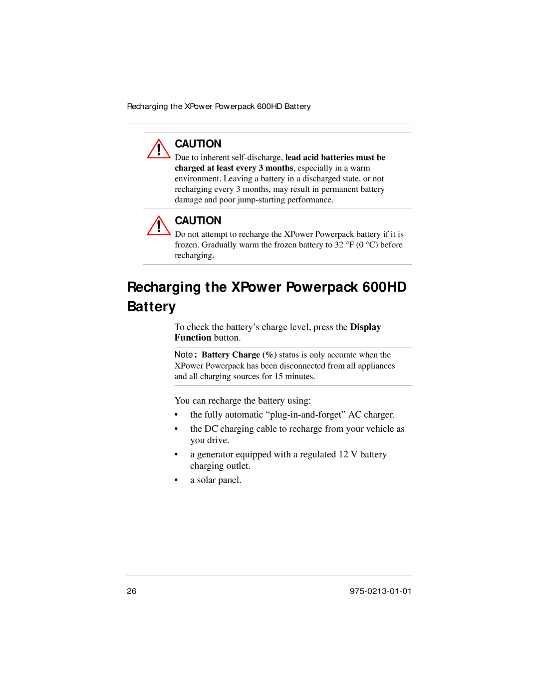 Xantrex Technology manual Recharging the XPower Powerpack 600HD Battery, Function button 