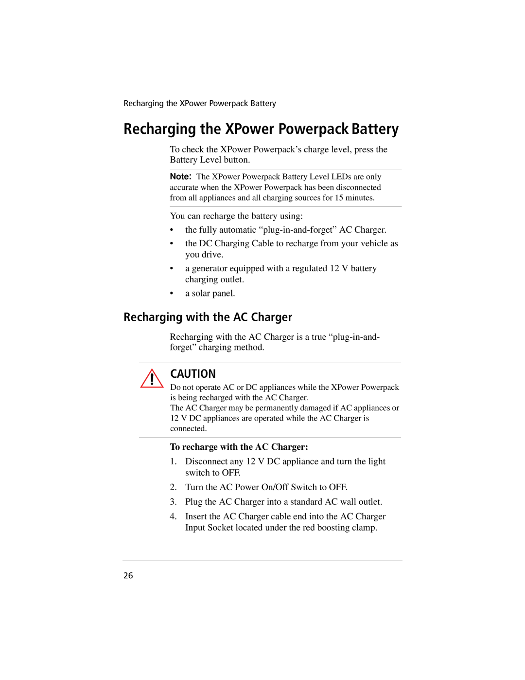 Xantrex Technology 800, 400 manual Recharging the XPower Powerpack Battery, Recharging with the AC Charger 