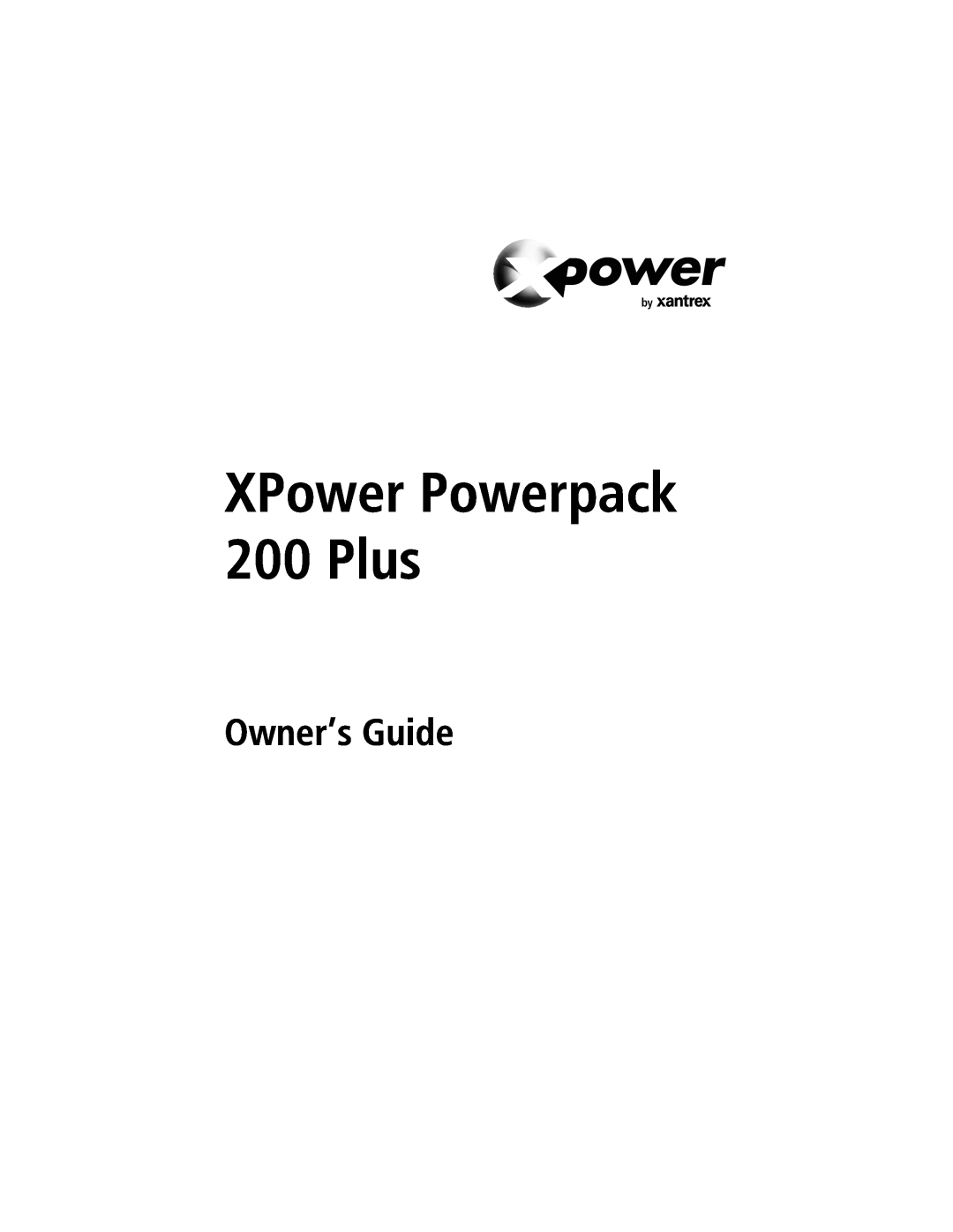 Xantrex Technology 400, 800 manual Owner’s Guide, XPower Powerpack 200 Plus 