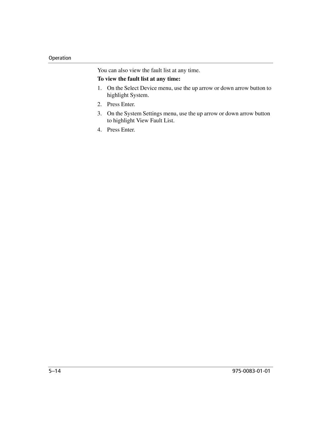 Xantrex Technology 809-0910 manual To view the fault list at any time 