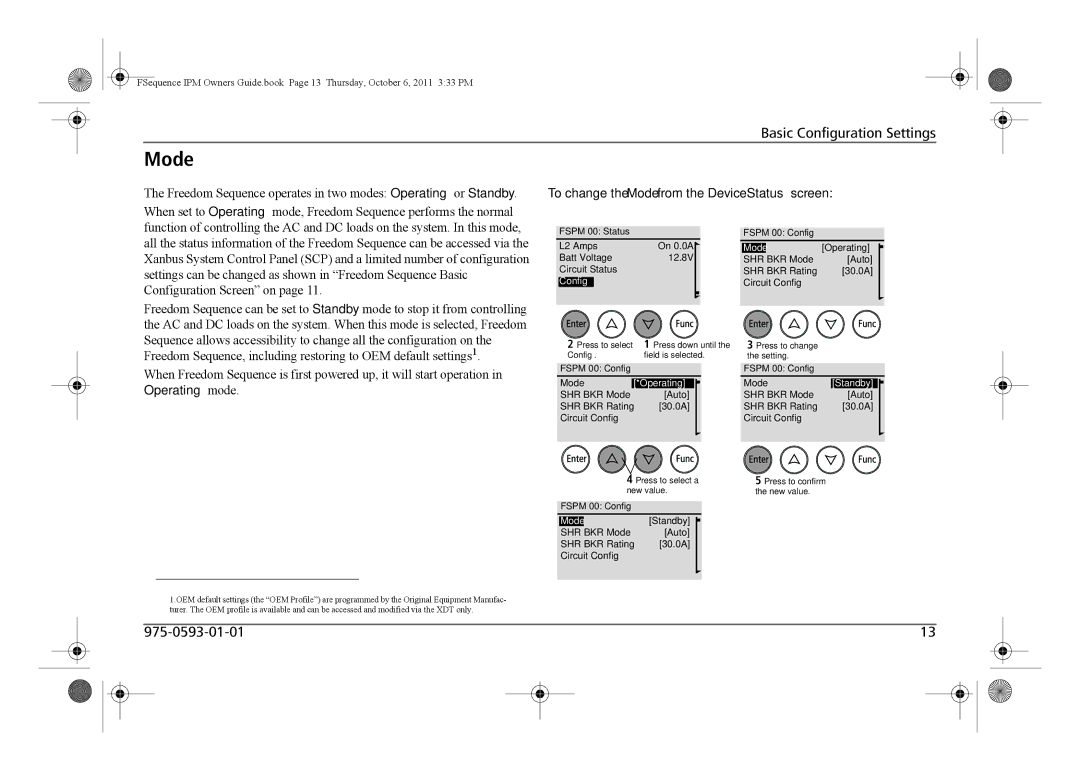 Xantrex Technology 809-0912 manual To change the Mode from the Device Status screen, Operating, Standby 