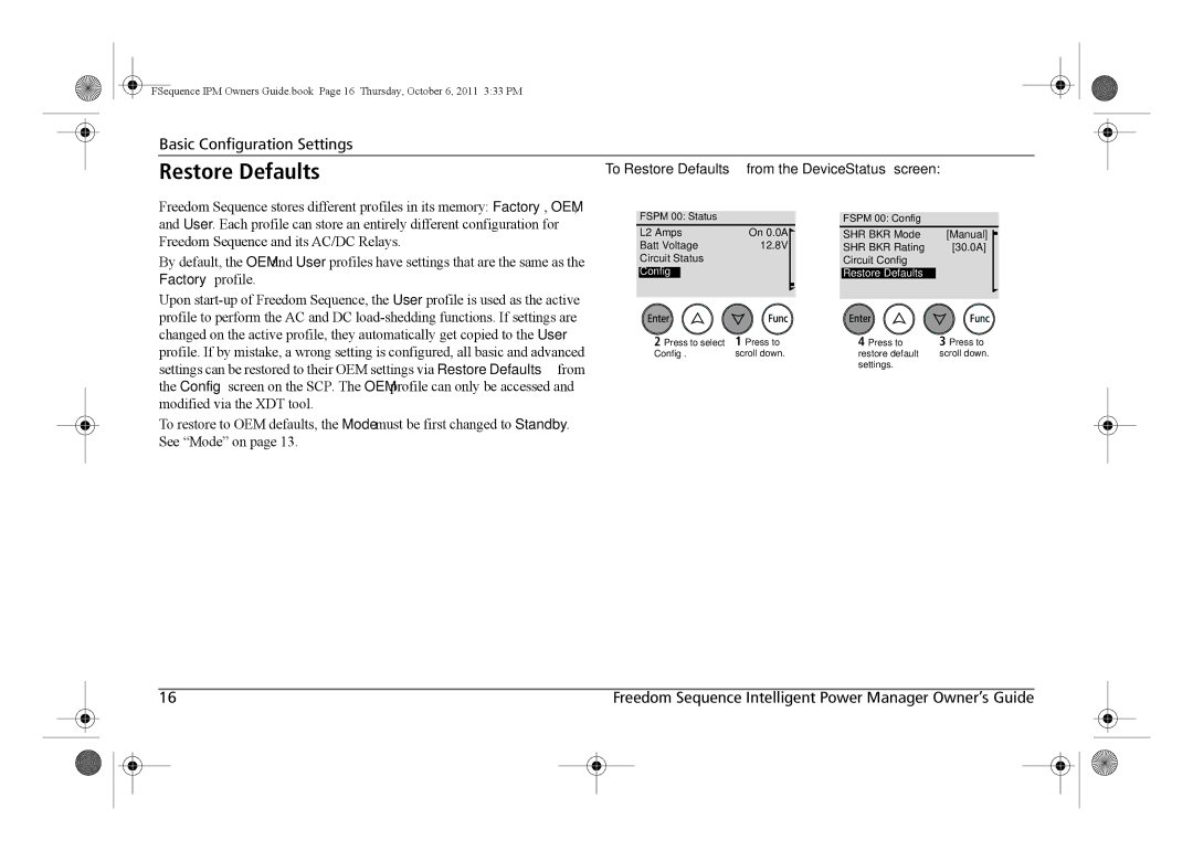 Xantrex Technology 809-0912 manual To Restore Defaults from the Device Status screen 