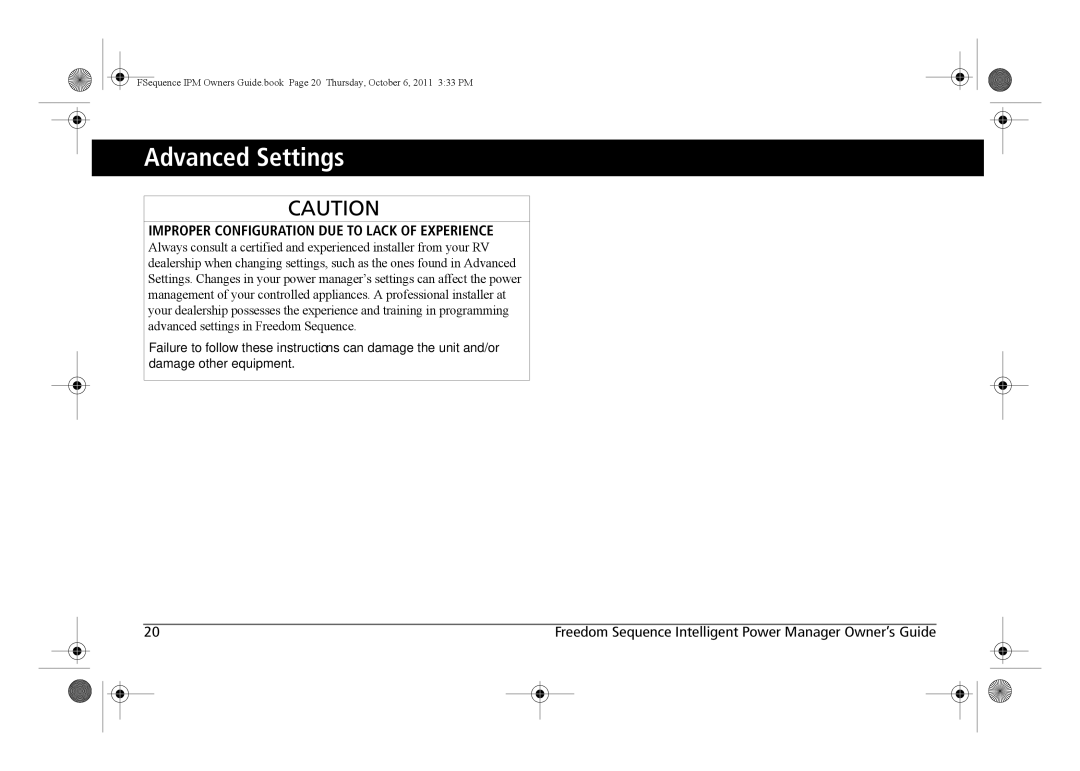 Xantrex Technology 809-0912 manual Advanced Settings, Improper Configuration DUE to Lack of Experience 