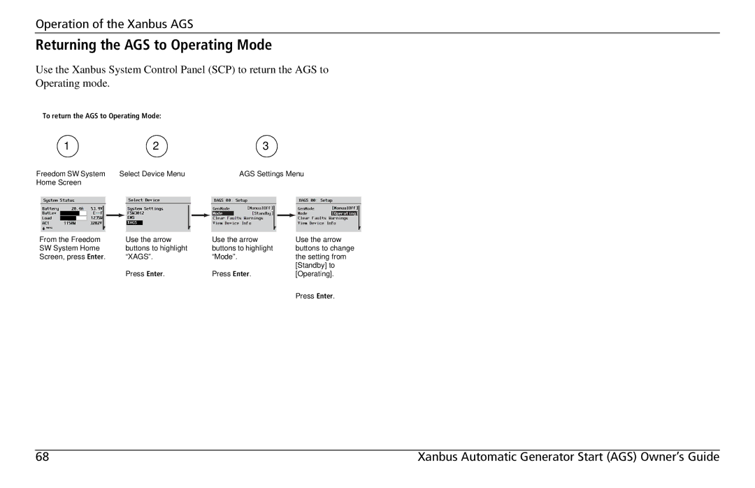 Xantrex Technology 809-0915 manual Returning the AGS to Operating Mode, To return the AGS to Operating Mode 