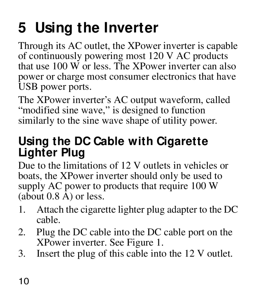 Xantrex Technology 975-0205-01-01 manual Using the Inverter, Using the DC Cable with Cigarette Lighter Plug 