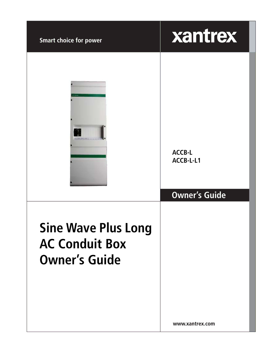 Xantrex Technology ACCB-L-L1 manual Sine Wave Plus Long AC Conduit Box Owner’s Guide 