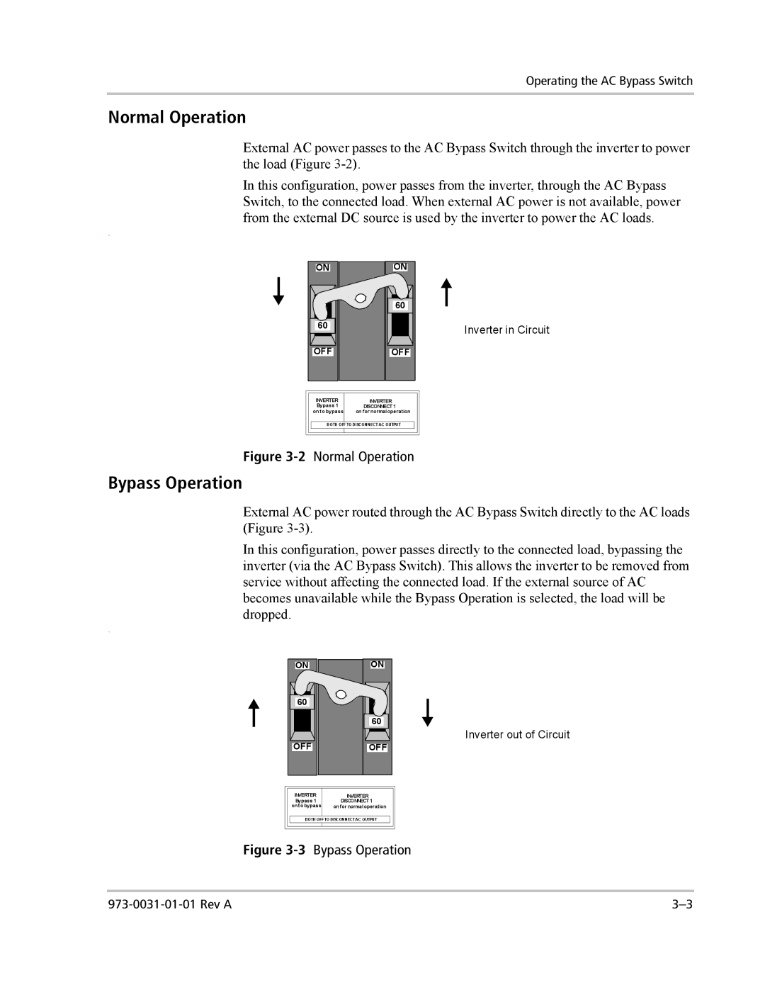 Xantrex Technology ACCB-L-L1 manual Normal Operation, Bypass Operation 