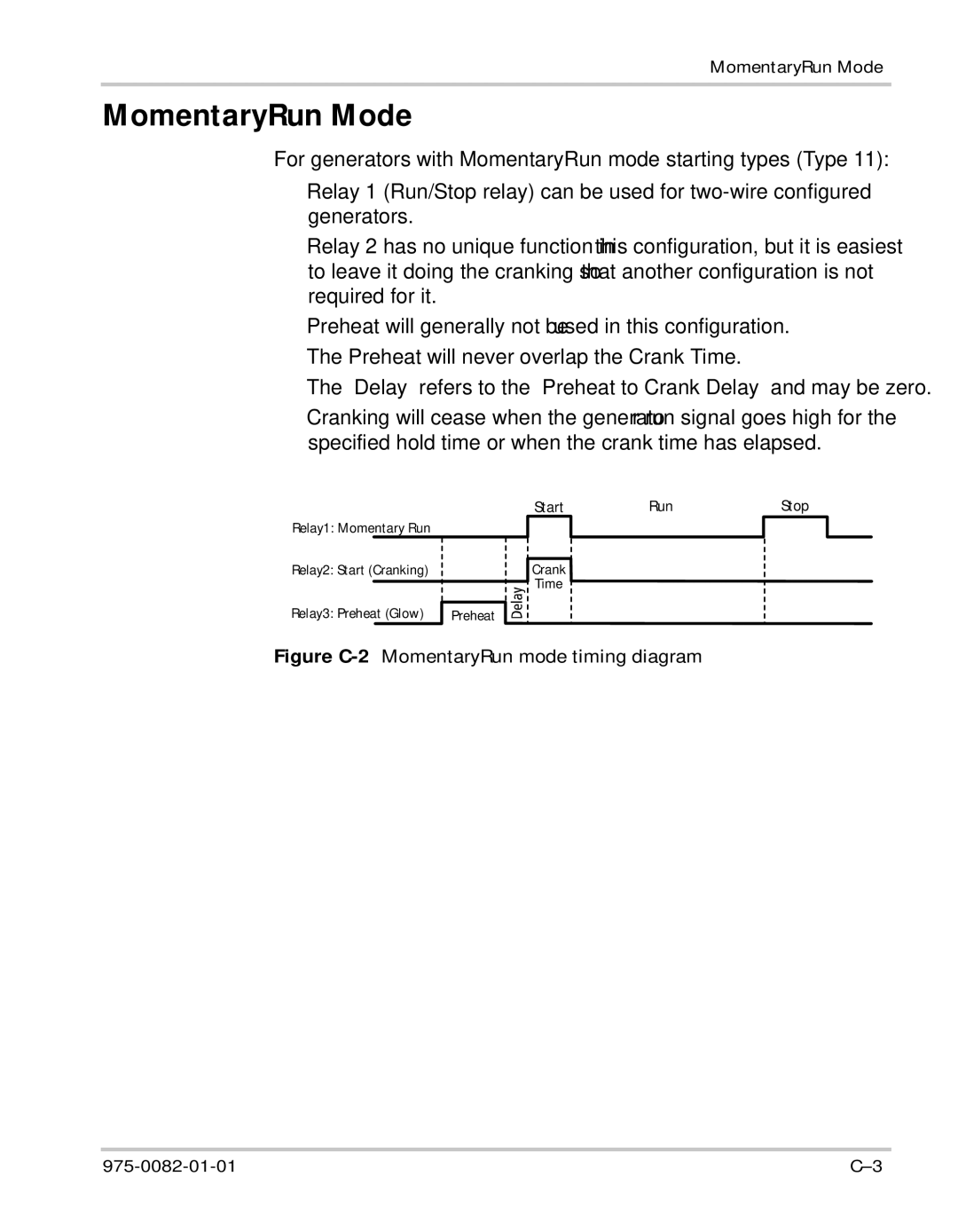 Xantrex Technology Automatic Generator manual MomentaryRun Mode, Figure C-2MomentaryRun mode timing diagram 