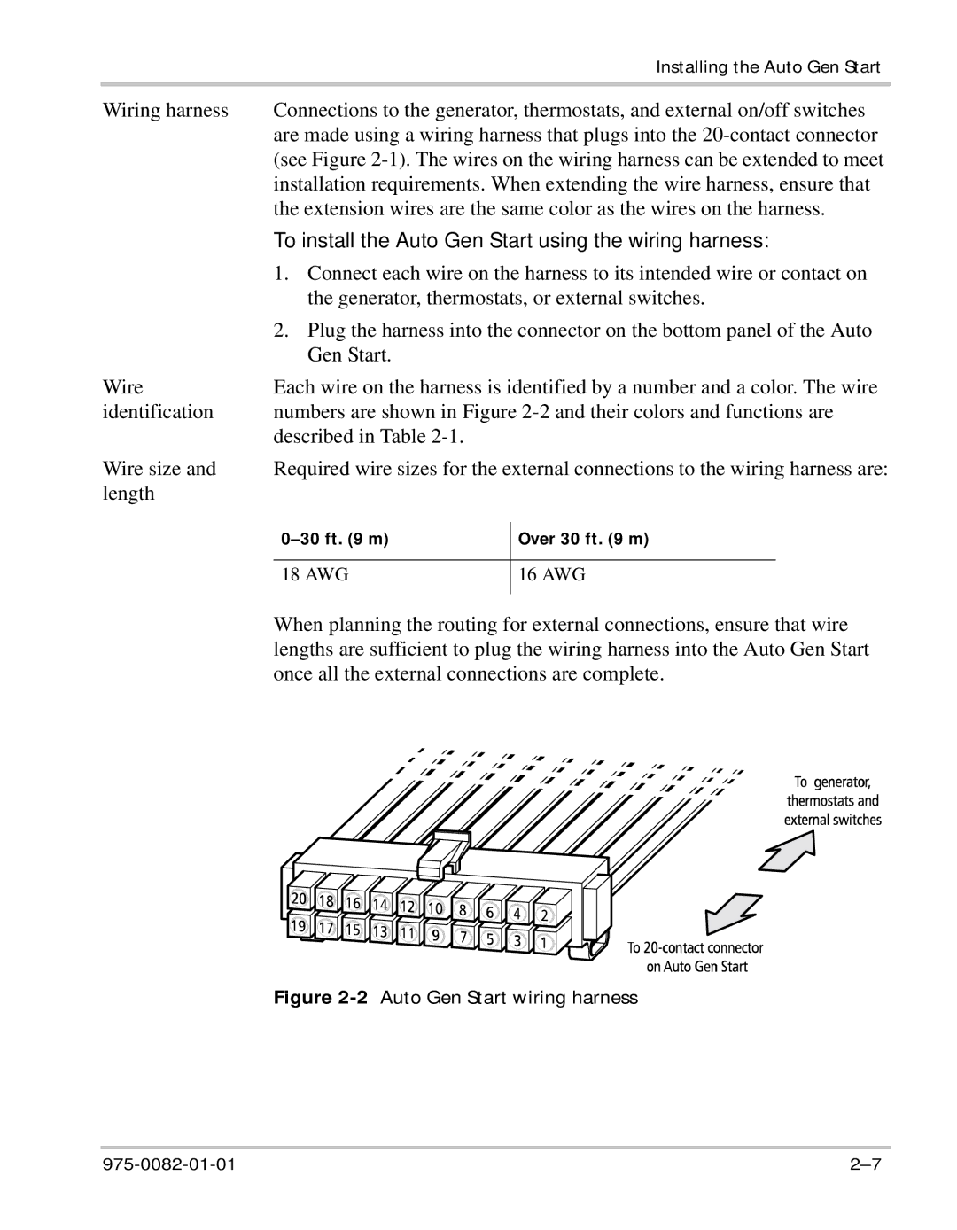 Xantrex Technology Automatic Generator manual To install the Auto Gen Start using the wiring harness 