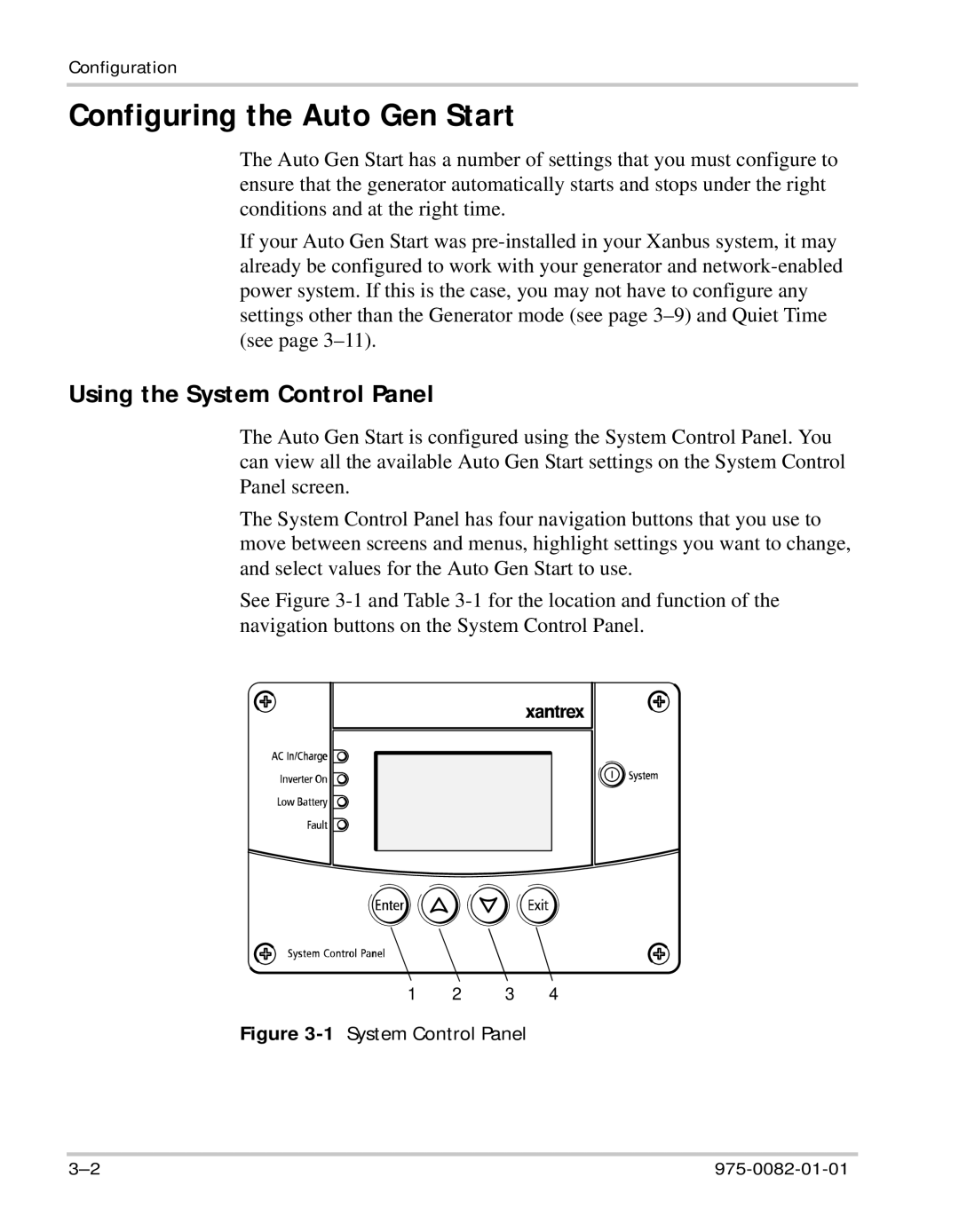 Xantrex Technology Automatic Generator manual Configuring the Auto Gen Start, Using the System Control Panel 