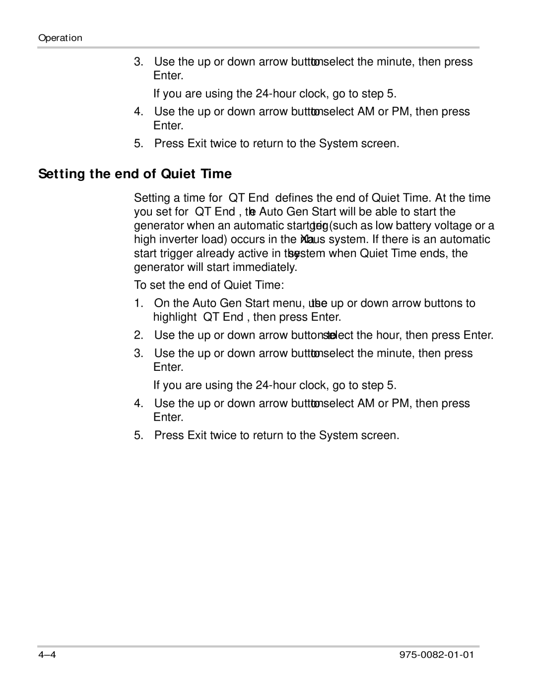 Xantrex Technology Automatic Generator manual Setting the end of Quiet Time, To set the end of Quiet Time 