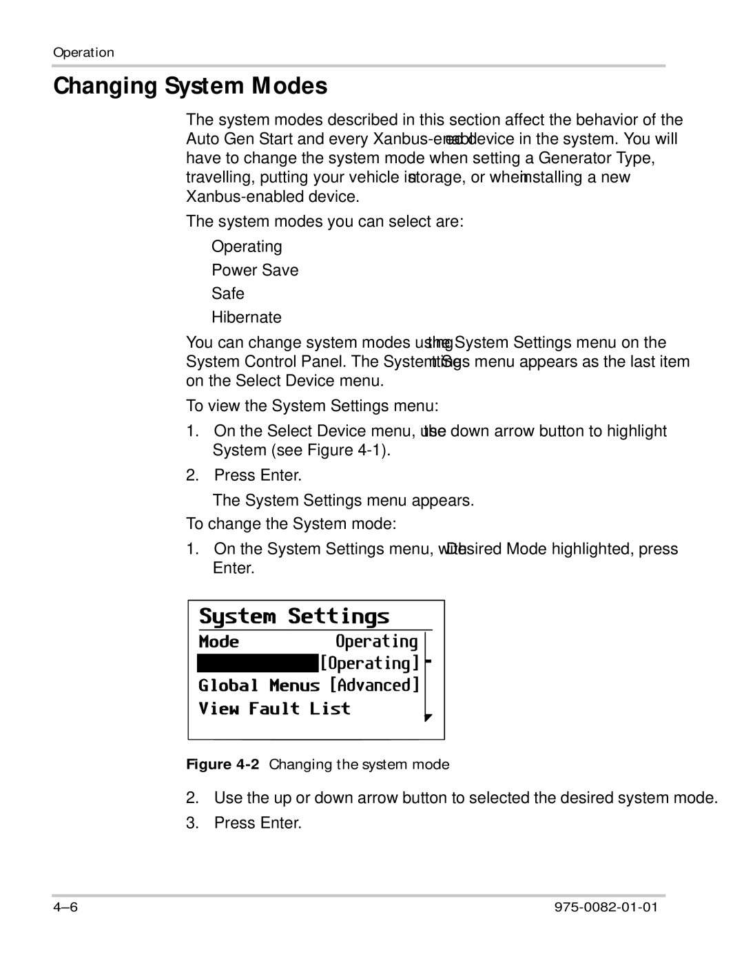 Xantrex Technology Automatic Generator Changing System Modes, To view the System Settings menu, To change the System mode 