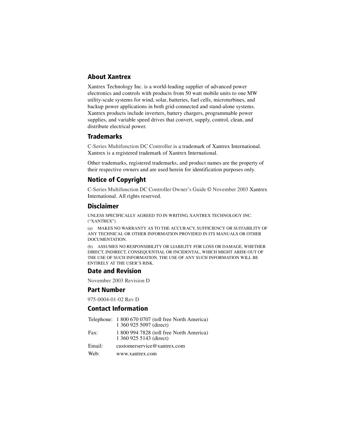 Xantrex Technology C40, C35, C60 About Xantrex, Trademarks, Disclaimer, Date and Revision, Part Number, Contact Information 